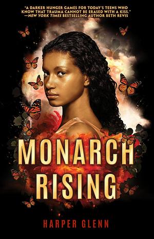 Monarch Rising by Harper Glenn