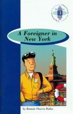 A Foreigner in New York by Ramón Ybarra Rubio