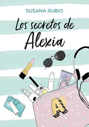 Los secretos de Alexia by Susana Rubio