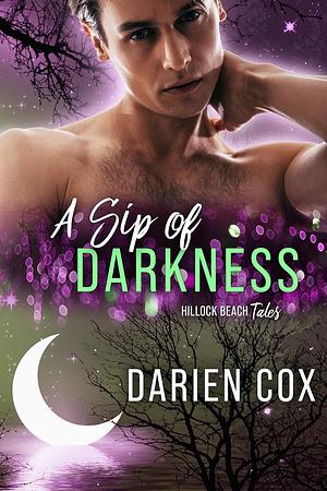 A Sip of Darkness by Darien Cox