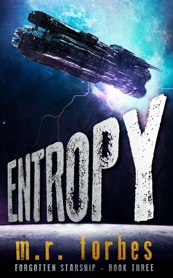 Entropy by M.R. Forbes