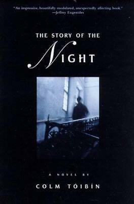 The Story of the Night by Colm Tóibín