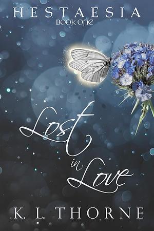 Lost in Love by K.L. Thorne