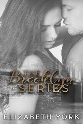 The Brooklyn Series by Elizabeth York