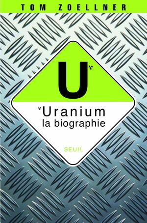 Uranium by Tom Zoellner