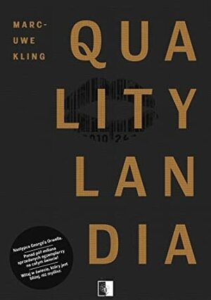 QualityLandia by Marc-Uwe Kling, Magdalena Kaczmarek