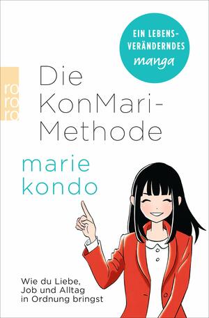 Die KonMari-Methode by Marie Kondo