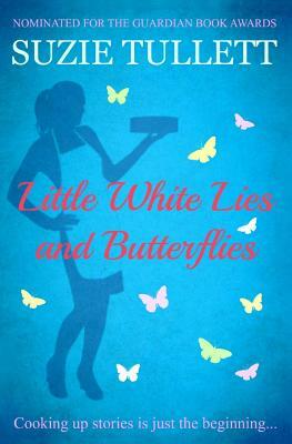 Little White Lies and Butterflies by Suzie Tullett