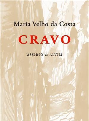Cravo by Maria Velho da Costa