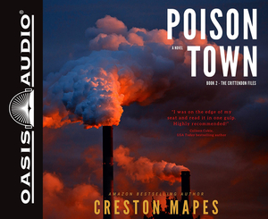 Poison Town by Creston Mapes