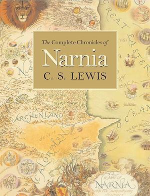 The Complete Chronicles of Narnia by C.S. Lewis, C.S. Lewis