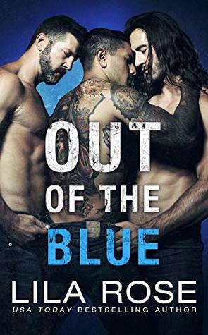 Out of the Blue by Lila Rose