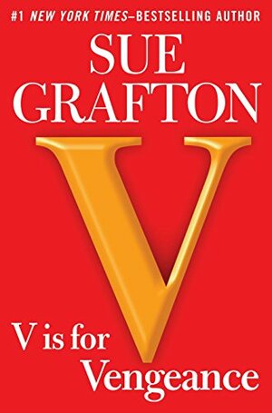 V is for Vengeance by Sue Grafton