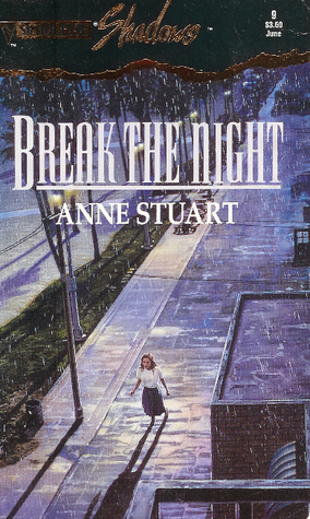 Break the Night by Anne Stuart