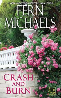 Crash and Burn by Fern Michaels