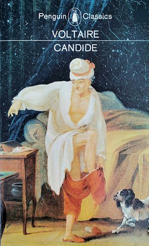 Candide, or Optimism by Voltaire