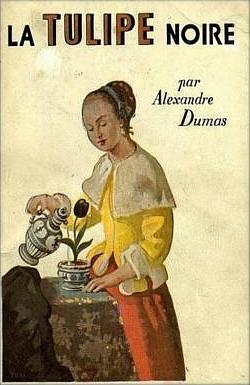 La tulipe noire by Alexandre Dumas