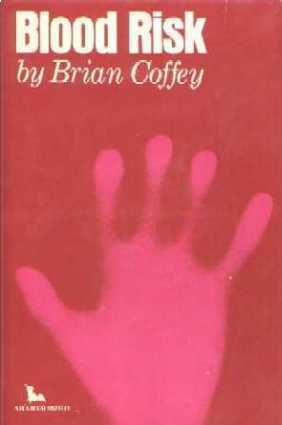 Blood Risk by Brian Coffey