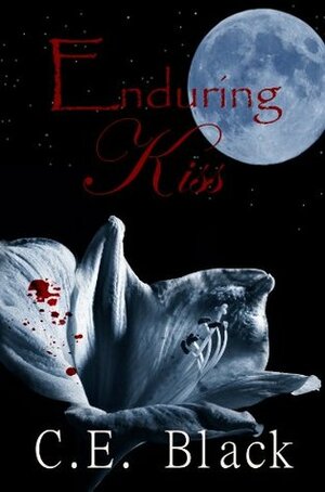 Enduring Kiss by C.E. Black