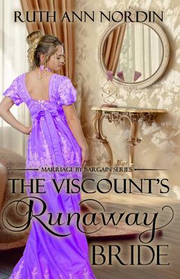 The Viscount's Runaway Bride by Ruth Ann Nordin