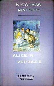 Alice in Verbazie by Nicolaas Matsier