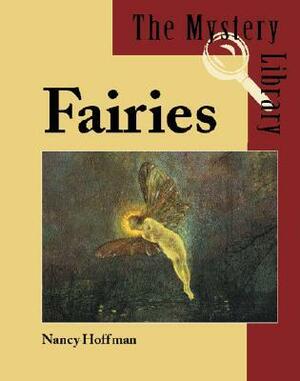 Fairies (The Mystery Library) by Nancy Hoffman