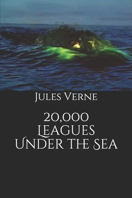 20,000 Leagues Under the Sea by Jules Verne