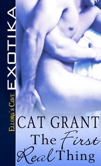 The First Real Thing by Cat Grant