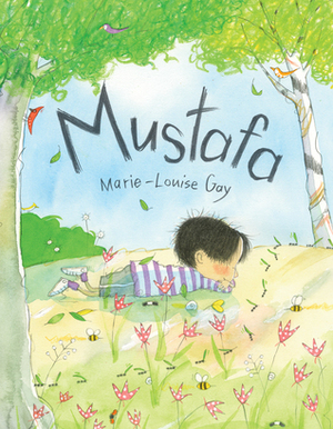 Mustafa by Marie-Louise Gay