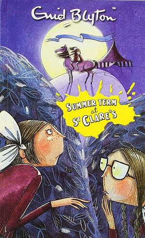 Summer Term At St. Clare's by Enid Blyton