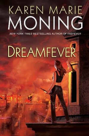 Dreamfever by Karen Marie Moning