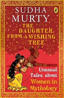 Daughter from a Wishing Tree by Sudha Murty