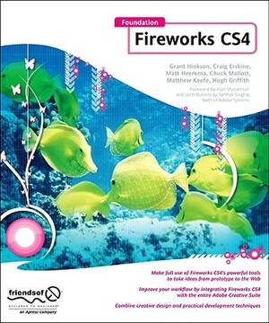 Foundation Fireworks CS4 by Nathan Smith, Hugh Griffith, Rogie King