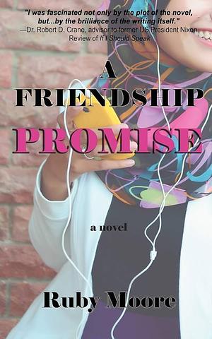 The Friendship Promise by Ruby Moore