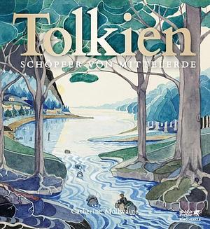 Tolkien - Schöpfer von Mittelerde by Catherine McIlwaine