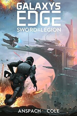 Sword of the Legion by Jason Anspach, Nick Cole