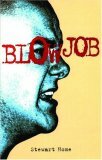 Blow Job by Stewart Home