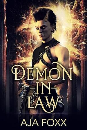 Demon in Law by Aja Foxx