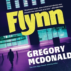 Flynn by Gregory McDonald