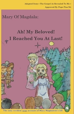 Ah! My Beloved! I Reached You At Last! by Lamb Books