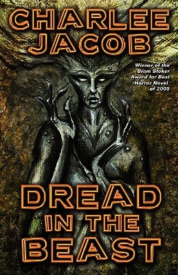 Dread in the Beast by Charlee Jacob