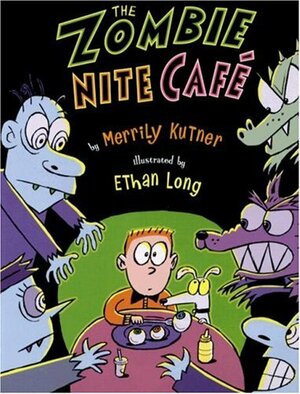 The Zombie Nite Cafe by Merrily Kutner
