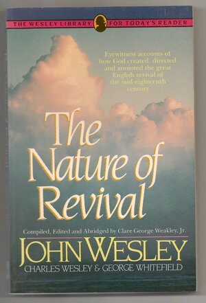 The Nature of Revival by John Wesley