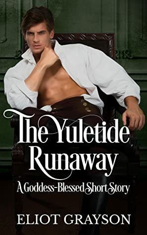 The Yuletide Runaway by Eliot Grayson