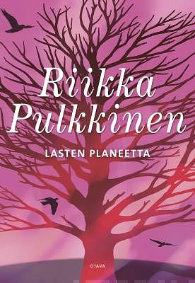 Lasten planeetta by Riikka Pulkkinen