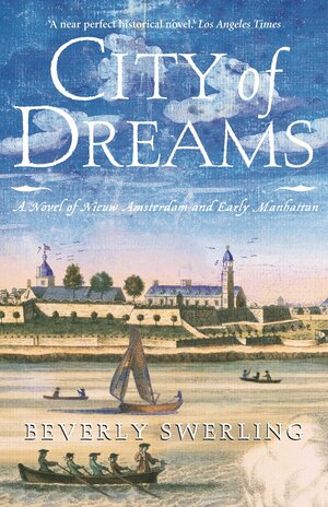 city-of-dreams-a-novel-of-manhattan by Beverly Swerling