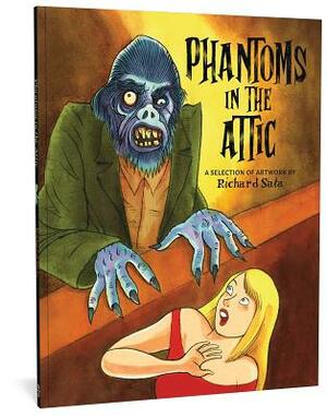 Phantoms in the Attic by Richard Sala