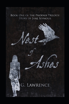 Nest of Ashes by G. Lawrence