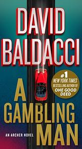 A Gambling Man by David Baldacci