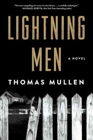 Lightning Men by Thomas Mullen